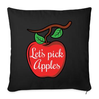 Let's Pick Apples Picking Apple Picker Love - Sofa pillowcase 17,3'' x 17,3'' (45 x 45 cm) - black - Front
