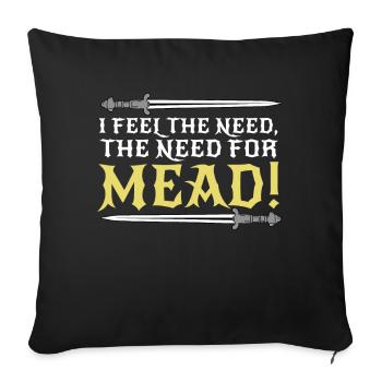 Je ressens le besoin de joute d’hydromel Ren Faire - Housse de coussin décorative 45 x 45 cm - noir - Devant