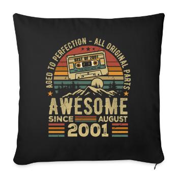 Born in August 2001 Birthday Gift August 2001 August - Sofa pillowcase 17,3'' x 17,3'' (45 x 45 cm) - black - Front