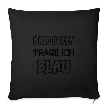 Halloween je porte bleu dire jeu de couleurs couleur - Housse de coussin décorative 45 x 45 cm - noir - Devant