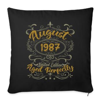 August 1987 August Geburtstagsgeschenk 1987 August 1987 - Sofakissenbezug 45 x 45 cm - Schwarz - Vorne