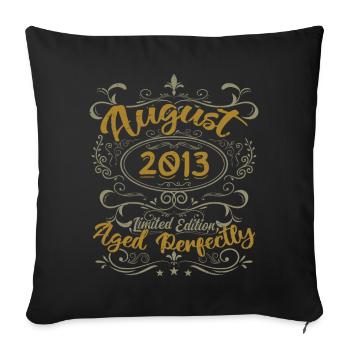 August 2013 August Birthday Gift 2013 August 2013 - Sofa pillowcase 17,3'' x 17,3'' (45 x 45 cm) - black - Front