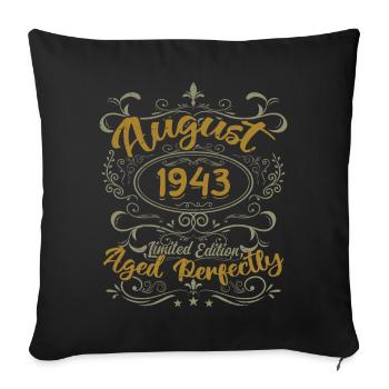 August 1943 August Birthday Gift 1943 August 1943 - Sofa pillowcase 17,3'' x 17,3'' (45 x 45 cm) - black - Front