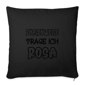 At times I wear pink saying color pink - Sofa pillowcase 17,3'' x 17,3'' (45 x 45 cm) - black - Front