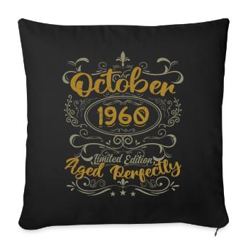 October 1960 Gift 1960 Birthday October 1960 - Sofa pillowcase 17,3'' x 17,3'' (45 x 45 cm) - black - Front