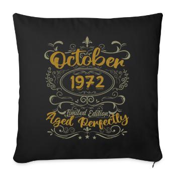 Octobre 1972 Cadeau 1972 Anniversaire Octobre 1972 - Housse de coussin décorative 45 x 45 cm - noir - Devant