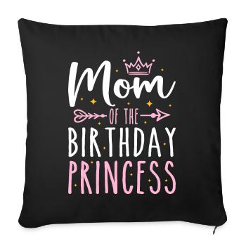 Mom Of The Birthday Princess Girls Funny Birthday - Housse de coussin décorative 45 x 45 cm - noir - Devant