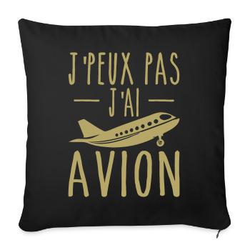 I Can't I Have Airplane Humor Aviation Gift - Sofa pillowcase 17,3'' x 17,3'' (45 x 45 cm) - black - Front