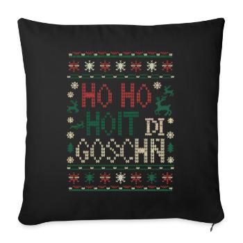 Ho Ho Hoit Di Goschn Noël Drôle - Housse de coussin décorative 45 x 45 cm - noir - Devant