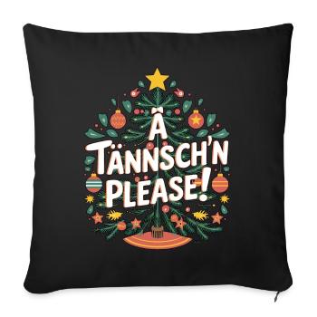 Noël Un Tännsch’n Humour s’il vous plaît - Housse de coussin décorative 45 x 45 cm - noir - Devant