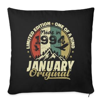 Birthday January 1994 - Original January 1994 - Sofa pillowcase 17,3'' x 17,3'' (45 x 45 cm) - black - Front