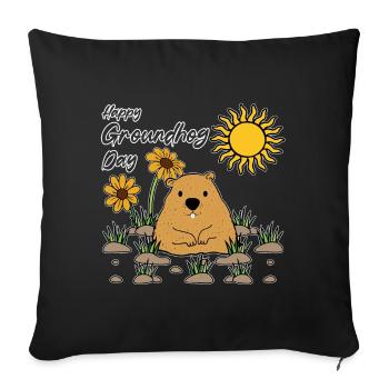 Happy Groundhog Day Sunny Flower Friend - Sofa pillowcase 17,3'' x 17,3'' (45 x 45 cm) - black - Front
