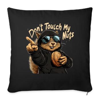 Don't Touch My Nuts - Funny Squirrel Design - Sofa pillowcase 17,3'' x 17,3'' (45 x 45 cm) - black - Front