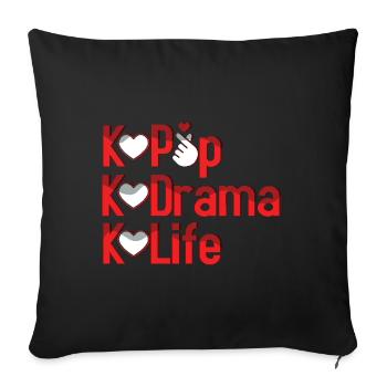 K Pop K Drame K Vie Passion - Housse de coussin décorative 45 x 45 cm - noir - Devant