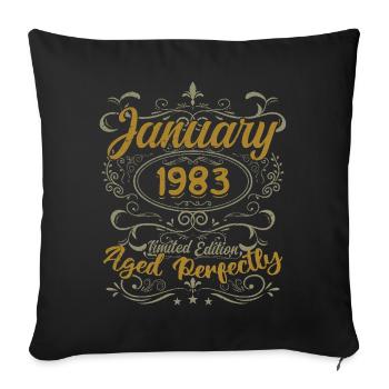 January Birthday Gift Born In January 1983 - Sofa pillowcase 17,3'' x 17,3'' (45 x 45 cm) - black - Front