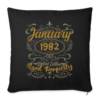 January Birthday Gift Born In January 1982 - Sofa pillowcase 17,3'' x 17,3'' (45 x 45 cm) - black - Front