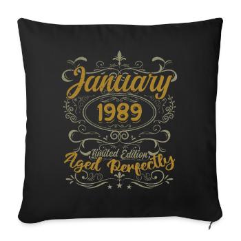 January Birthday Gift Born In January 1989 - Sofa pillowcase 17,3'' x 17,3'' (45 x 45 cm) - black - Front