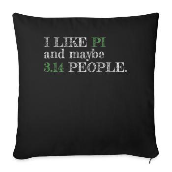 J’aime pi et peut-être 3,14 personnes pi jour - Housse de coussin décorative 45 x 45 cm - noir - Devant