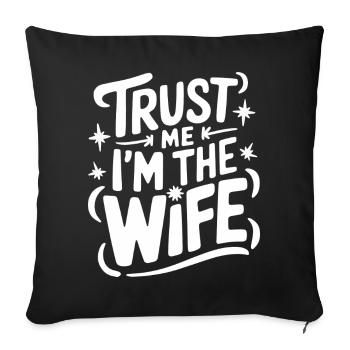 Frau Ehefrau Partnerin Familie Verheiratet - Sofakissenbezug 45 x 45 cm - Schwarz - Vorne