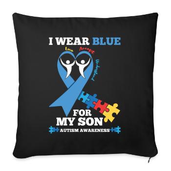 Autism Awareness I wear blue for my - Sofa pillowcase 17,3'' x 17,3'' (45 x 45 cm) - black - Front