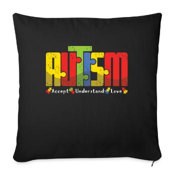 Autism: Accept Understand Love Design - Sofa pillowcase 17,3'' x 17,3'' (45 x 45 cm) - black - Front