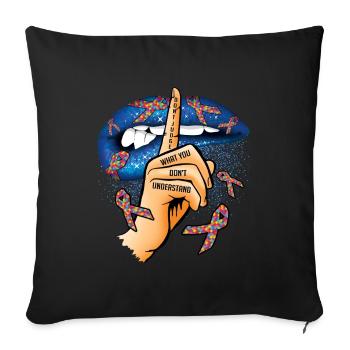 Ne pas juger l’autisme Ce que vous ne comprenez pas - Housse de coussin décorative 45 x 45 cm - noir - Devant