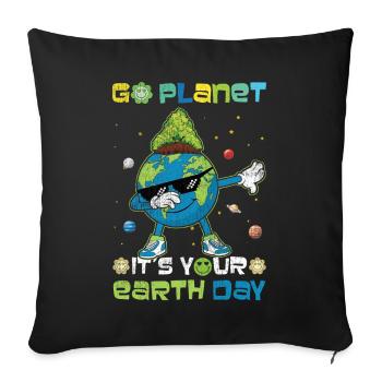 Go Planet It's Your Earth Day Celebrations - Sofa pillowcase 17,3'' x 17,3'' (45 x 45 cm) - black - Front