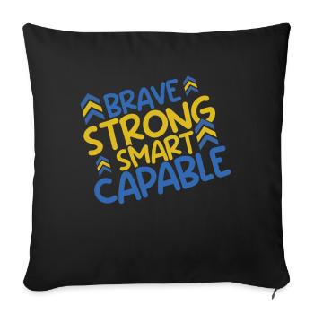 Syndrome de Down : courageux, fort, intelligent, capable - Housse de coussin décorative 45 x 45 cm - noir - Devant