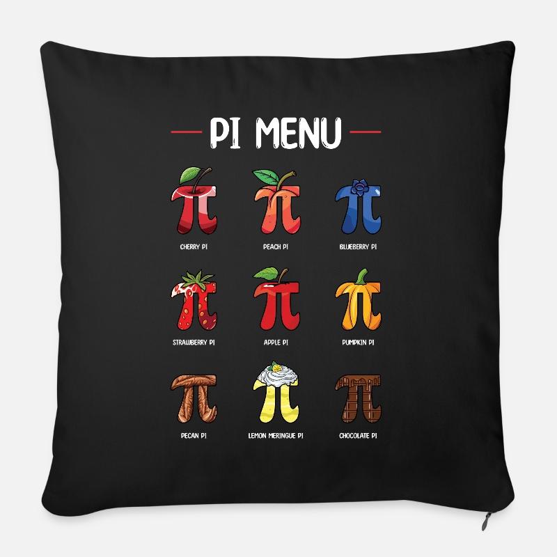 Pi Menü Früchte und Kuchen Pi Day Spaß - Sofakissenbezug 45 x 45 cm - Schwarz