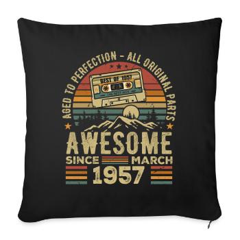 March 1957 Birthday Gift March 1957 March 1957 - Sofa pillowcase 17,3'' x 17,3'' (45 x 45 cm) - black - Front