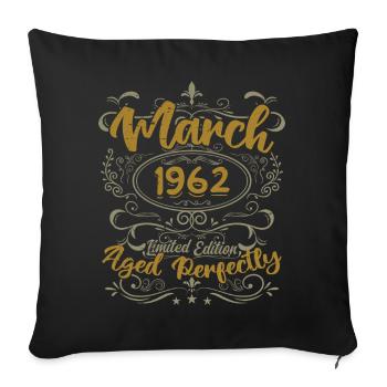 Mars 1962 cadeau fête d'anniversaire | March 1962 - Housse de coussin décorative 45 x 45 cm - noir - Devant