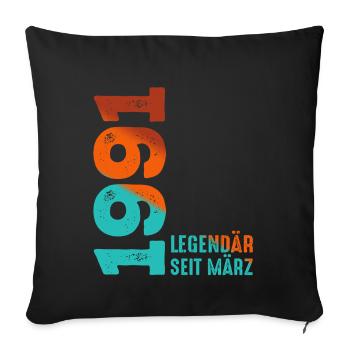 Legendär Seit März 1991 März 1991 Geburtstag 1991 - Sofakissenbezug 45 x 45 cm - Schwarz - Vorne