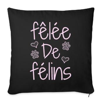 FÊLÉE DE FÉLINS ! (chat) - Jeux de mots - Francois - Housse de coussin décorative 45 x 45 cm - noir - Devant