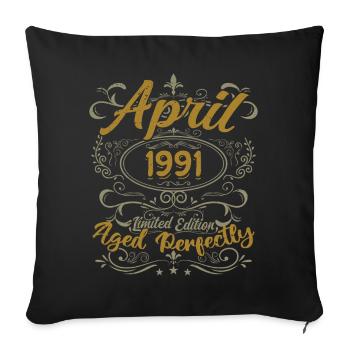 April 1991 Birthday Gift April 1991 - Sofa pillowcase 17,3'' x 17,3'' (45 x 45 cm) - black - Front
