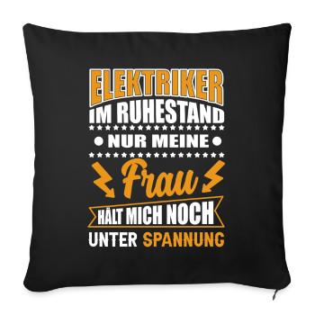 Retired electrician - Sofa pillowcase 17,3'' x 17,3'' (45 x 45 cm) - black - Front