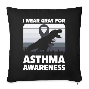 I Wear Gray for Asthma Awareness - Sofa pillowcase 17,3'' x 17,3'' (45 x 45 cm) - black - Front