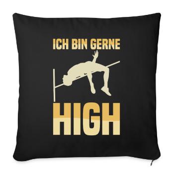 High Jump - I like to be high - Sofa pillowcase 17,3'' x 17,3'' (45 x 45 cm) - black - Front