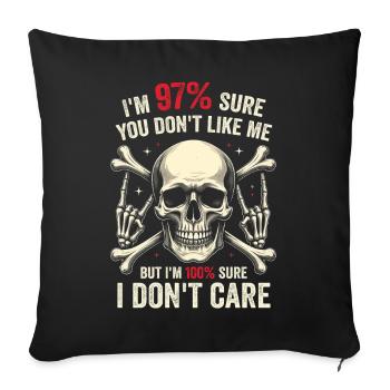97% You Don’t Like Me, I'm 100% Sure I Dont Care - Housse de coussin décorative 45 x 45 cm - noir - Devant