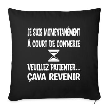 Je suis momentanement à court de conneries - Housse de coussin décorative 45 x 45 cm - noir - Devant