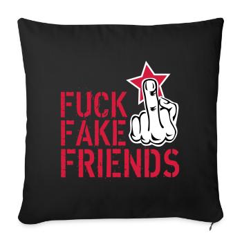 84 Stinkefinger Mittelfinger Fuck Fake Friends - Sofakissenbezug 45 x 45 cm - Schwarz - Vorne