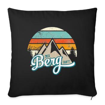 The Mountain Calls * Retro Sayings Mountains Say Berch - Sofa pillowcase 17,3'' x 17,3'' (45 x 45 cm) - black - Front