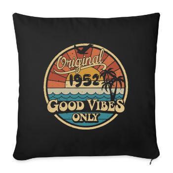 Original 1952 Jahrgang 1952 Geburtstag Retro 1952 - Sofakissenbezug 45 x 45 cm - Schwarz - Vorne