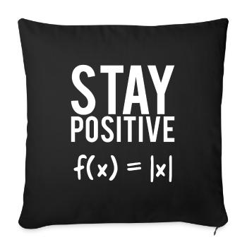 Positive thinking math saying gift - Sofa pillowcase 17,3'' x 17,3'' (45 x 45 cm) - black - Front