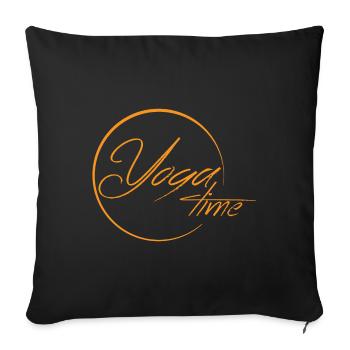 Yoga time Geschenk - Sofakissenbezug 45 x 45 cm - Schwarz - Vorne