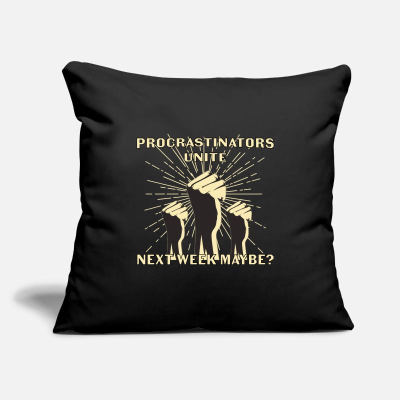 Procrastinators unite next week maybe gift Sofa pillowcase 17,3'' x 17,3'' (45 x 45 cm)