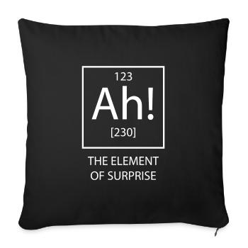 Ah! the element of surprise chemistry gift - Sofa pillowcase 17,3'' x 17,3'' (45 x 45 cm) - black - Front