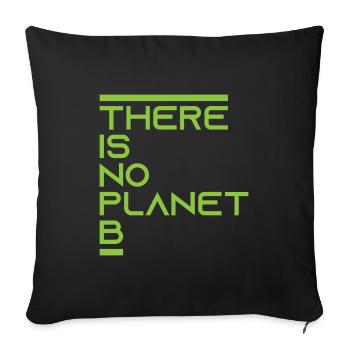 Il n'y a pas de cadeau Planet B - Housse de coussin décorative 45 x 45 cm - noir - Devant