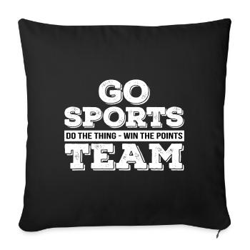 Go Sports Team Gift - Sofa pillowcase 17,3'' x 17,3'' (45 x 45 cm) - black - Front