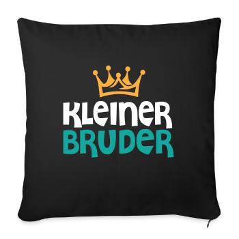 Kleiner Bruder Geschwister Geschenk Partnerlook - Sofakissenbezug 45 x 45 cm - Schwarz - Vorne
