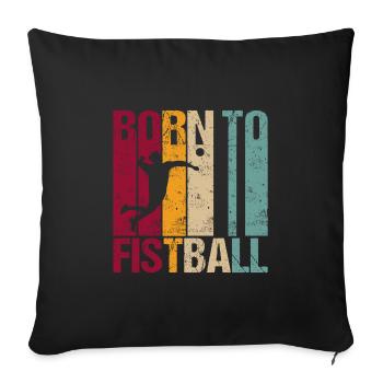 Fistball sport Né pour dire rétro - Housse de coussin décorative 45 x 45 cm - noir - Devant